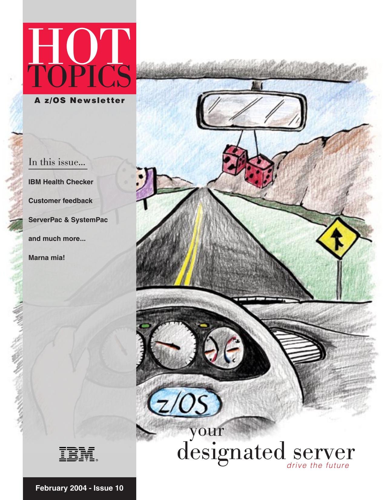 z/OS V1R5.0 Hot Topics Newsletter