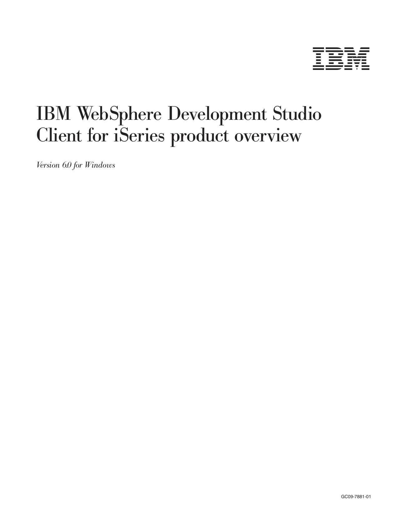 IBM WebSphere Development Studio Client for iSeries product overview