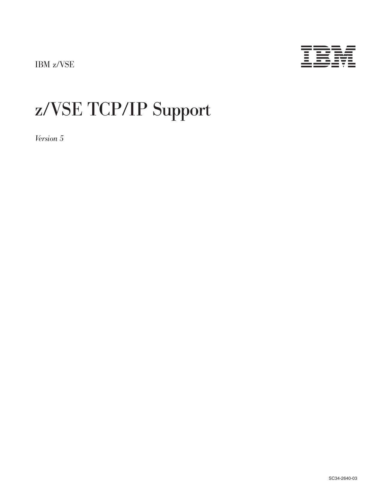 z/VSE V5R2 TCP/IP Support