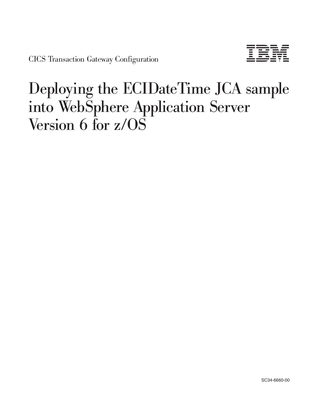 Deploying samples into WebSphere Application Server Version 6 for z/OS