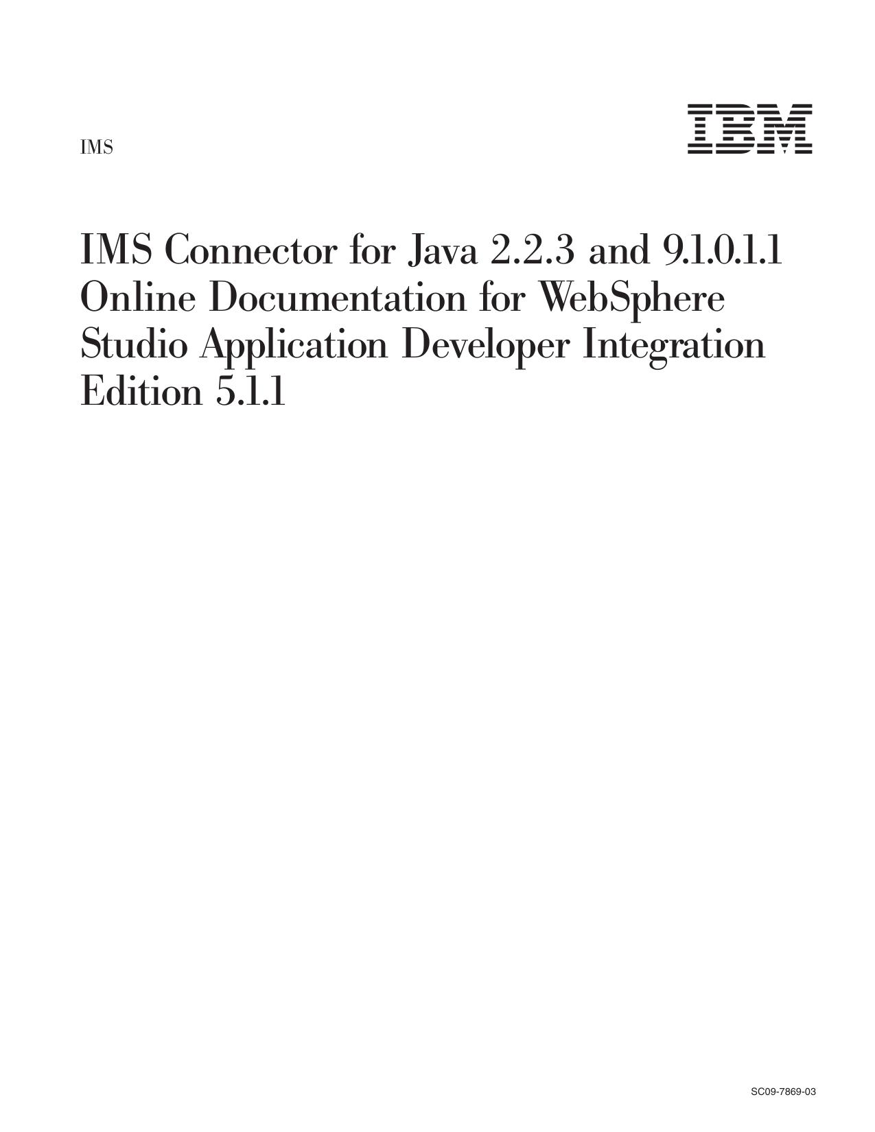 IMS Connector for Java 2.2.3 and 9.1.0.1.1