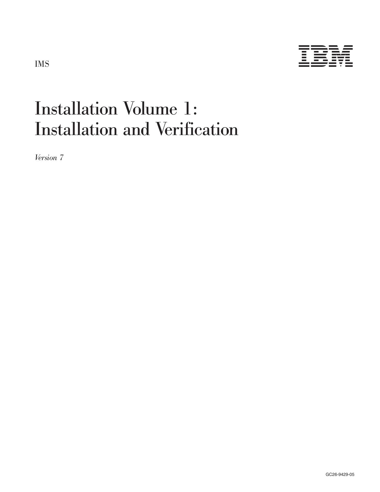 Installation Volume 1: Installation and Verification