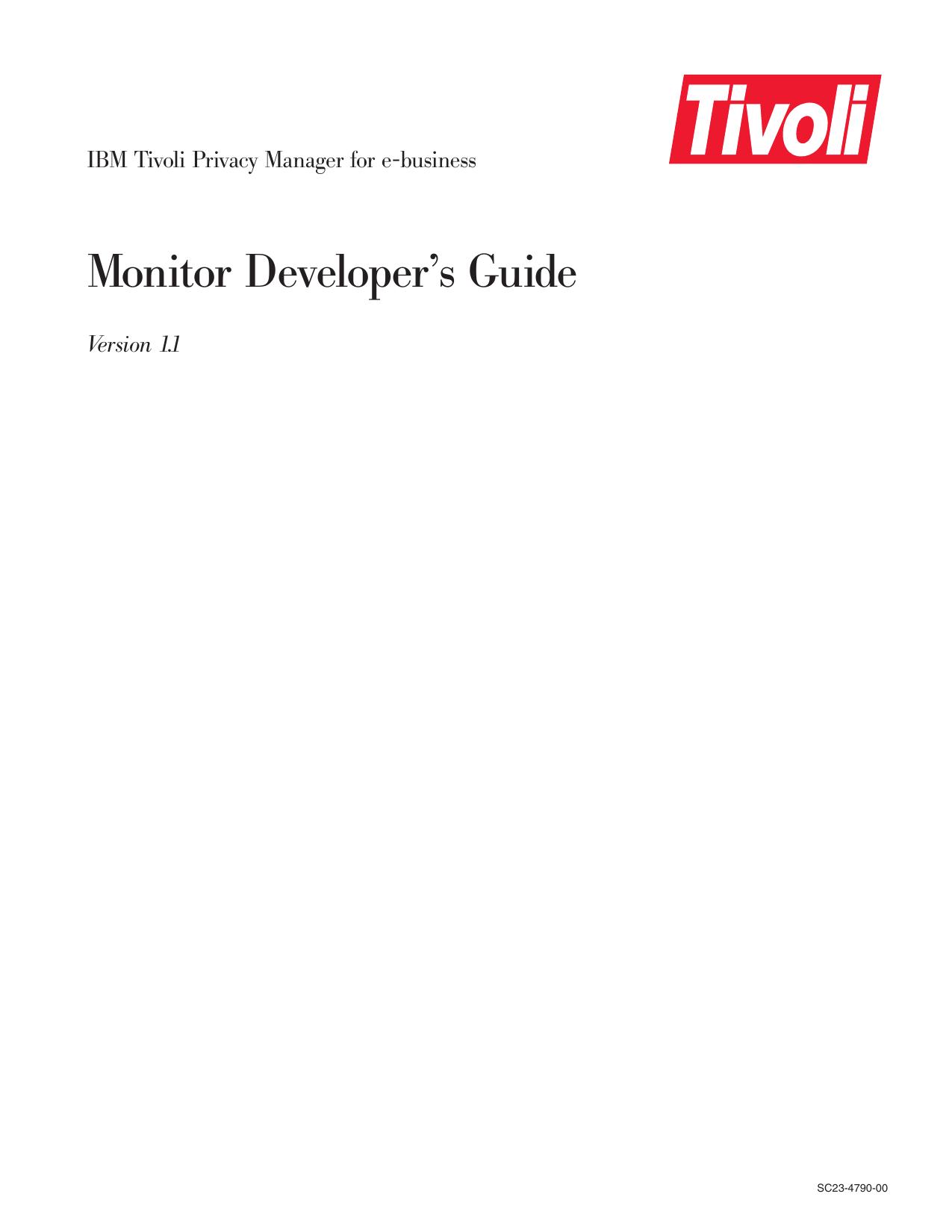 IBM Tivoli Privacy Manager for e-business: Monitor Developer's Guide