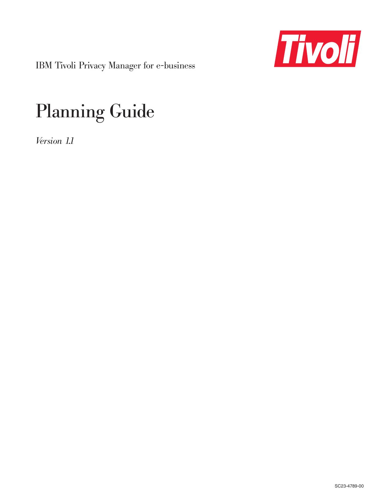 IBM Tivoli Privacy Manager for e-business: Planning Guide
