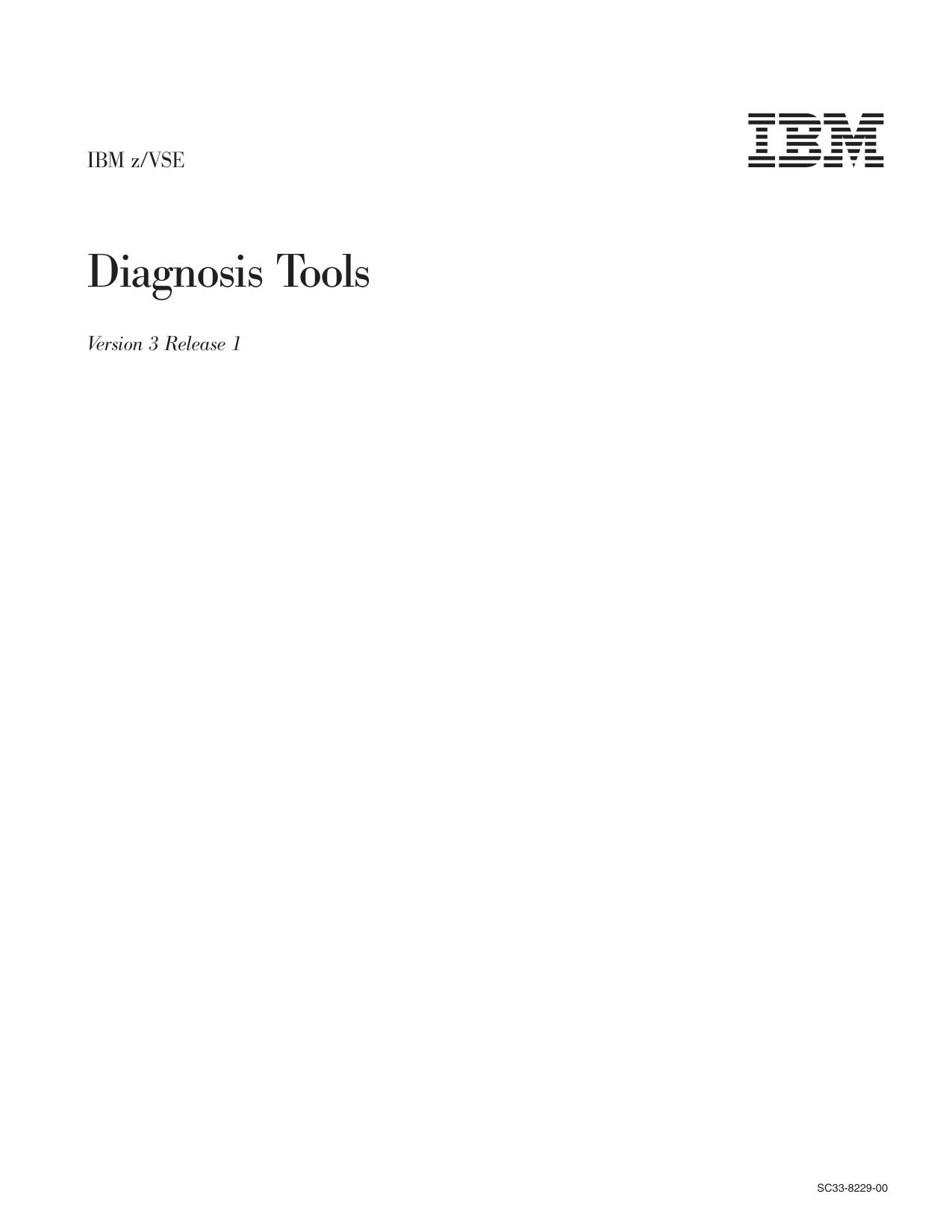 z/VSE: Diagnosis Tools