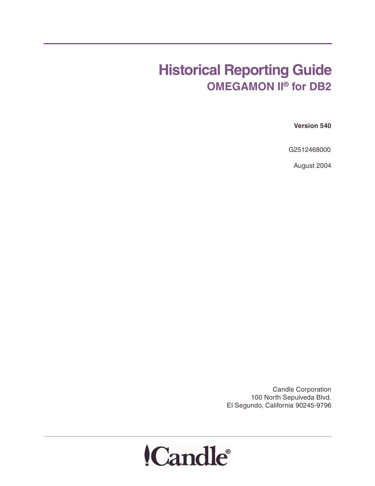 OMEGAMON II for DB2 Historical Reporting Guide