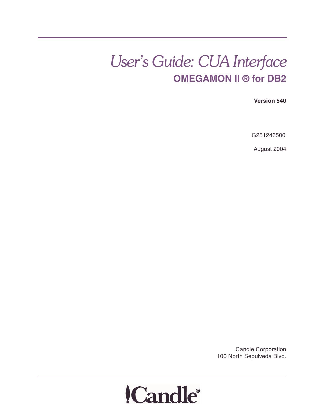 OMEGAMON II for DB2 User’s Guide: CUA Interface, Version 540