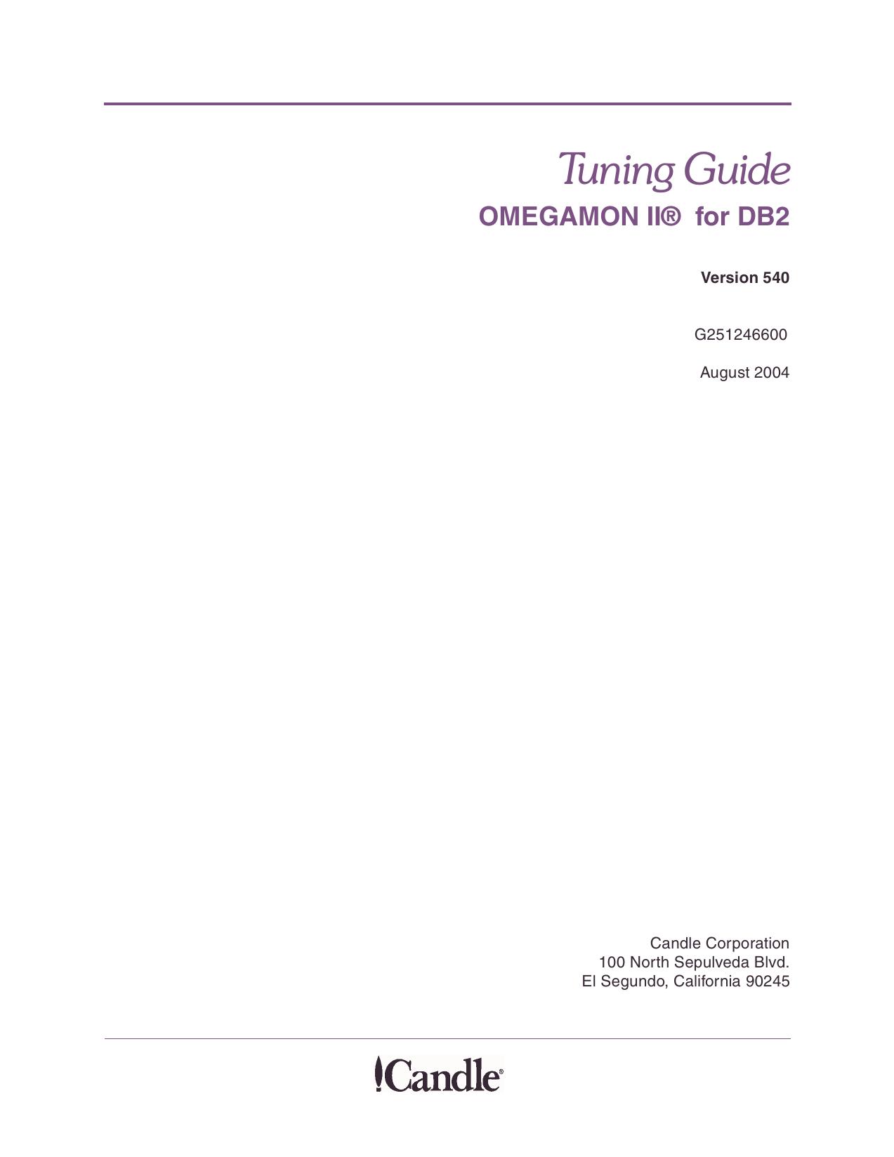 OMEGAMON II for DB2 Tuning Guide, Version 540