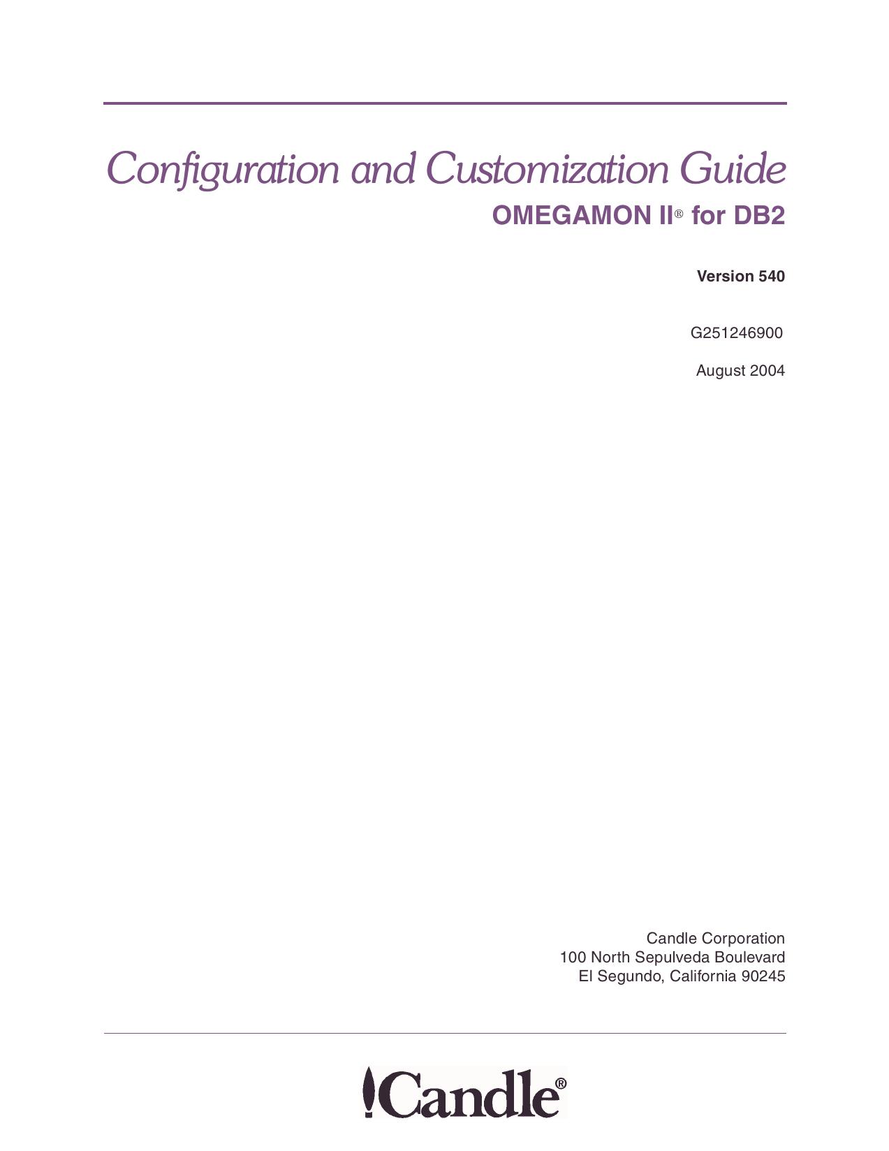 OMEGAMON for DB2 Configuration and Customization Guide