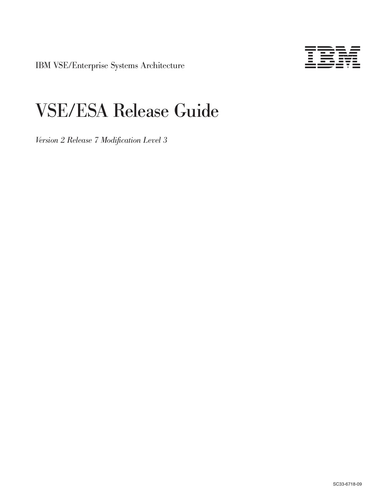 VSE/ESA: Release Guide