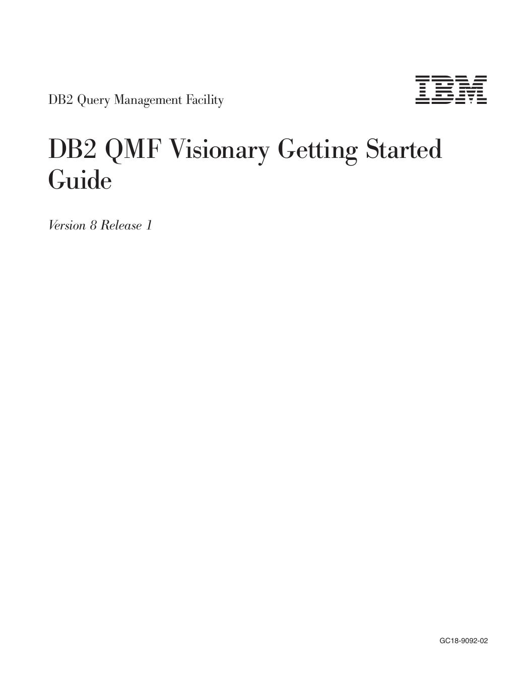 DB2 QMF Visionary Getting Started Guide
