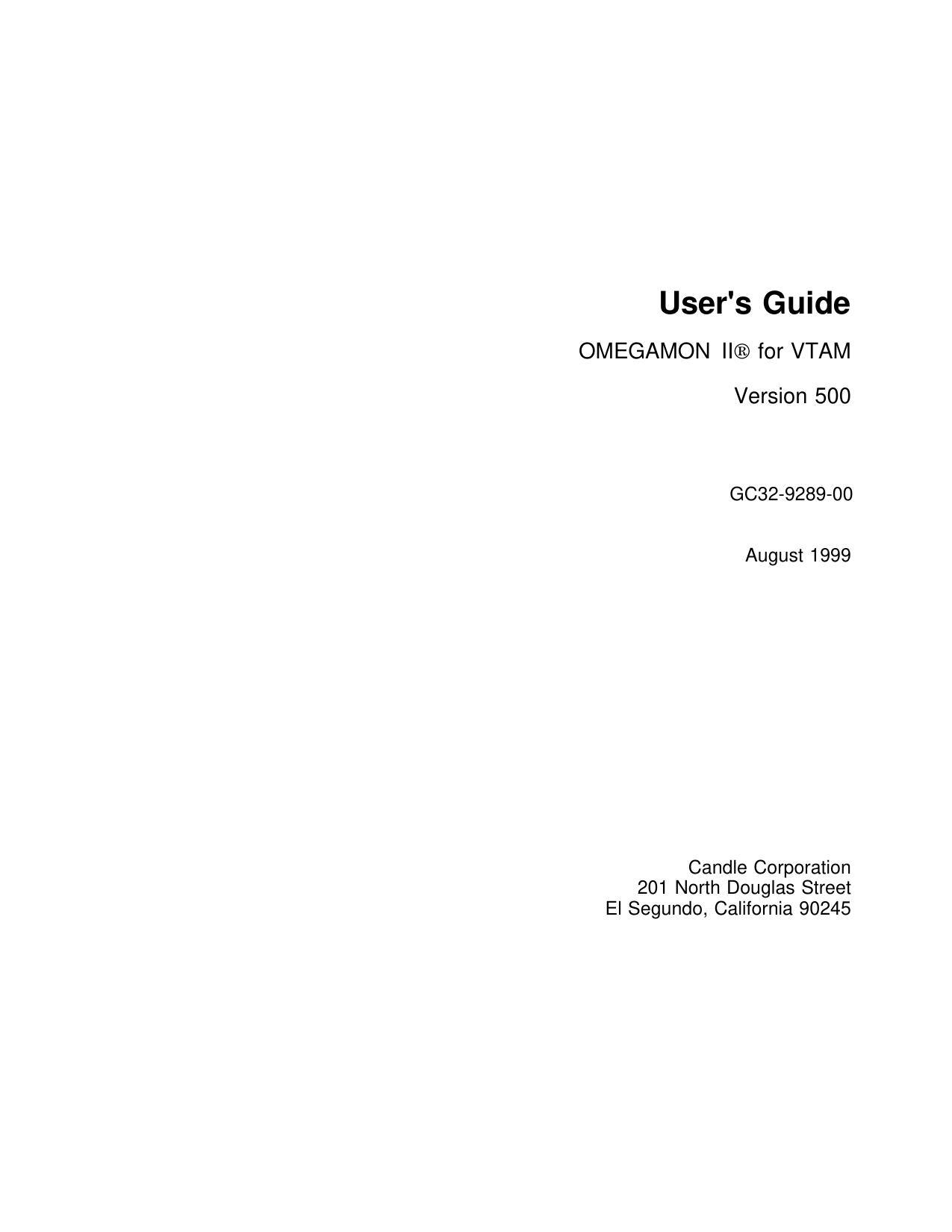 OMEGAMON II for VTAM User's Guide, V500