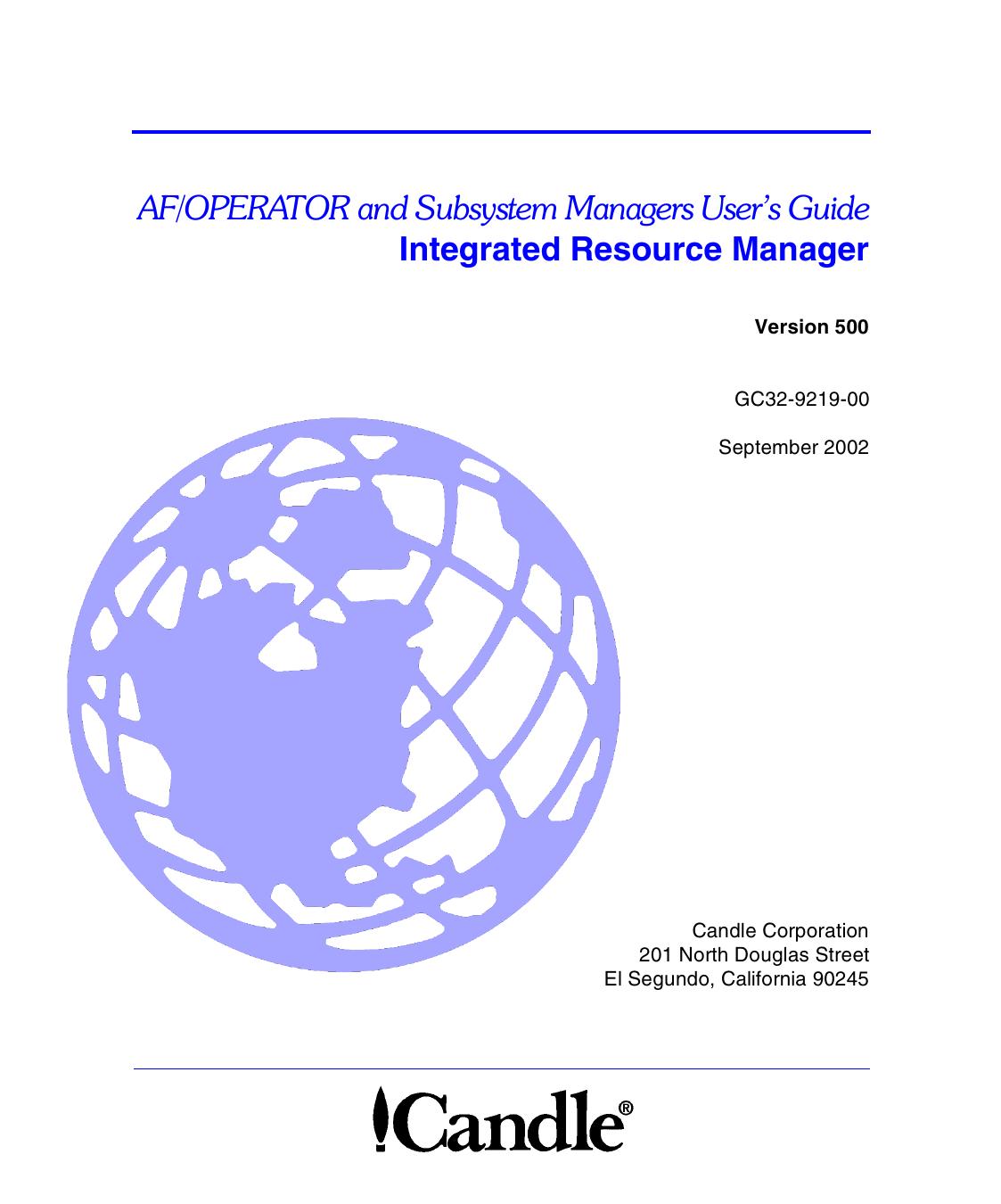 Integrated Resource Manager AF/OPERATOR and Subsystem Managers User's Guide