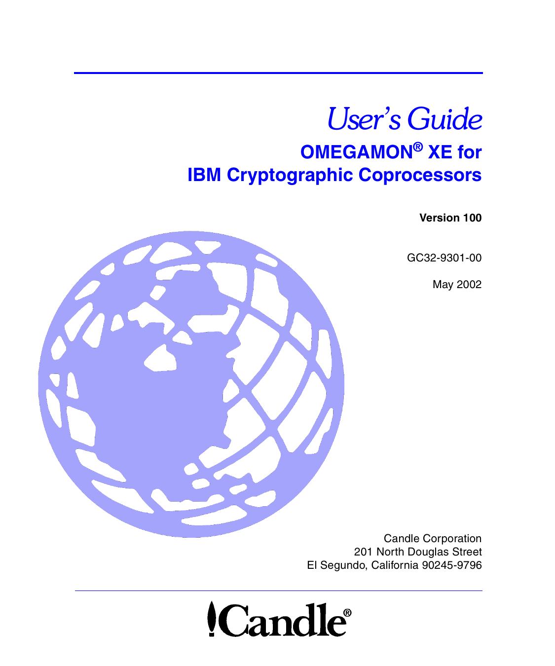 OMEGAMON XE for IBM Cryptographic Coprocessors User’s Guide, V100