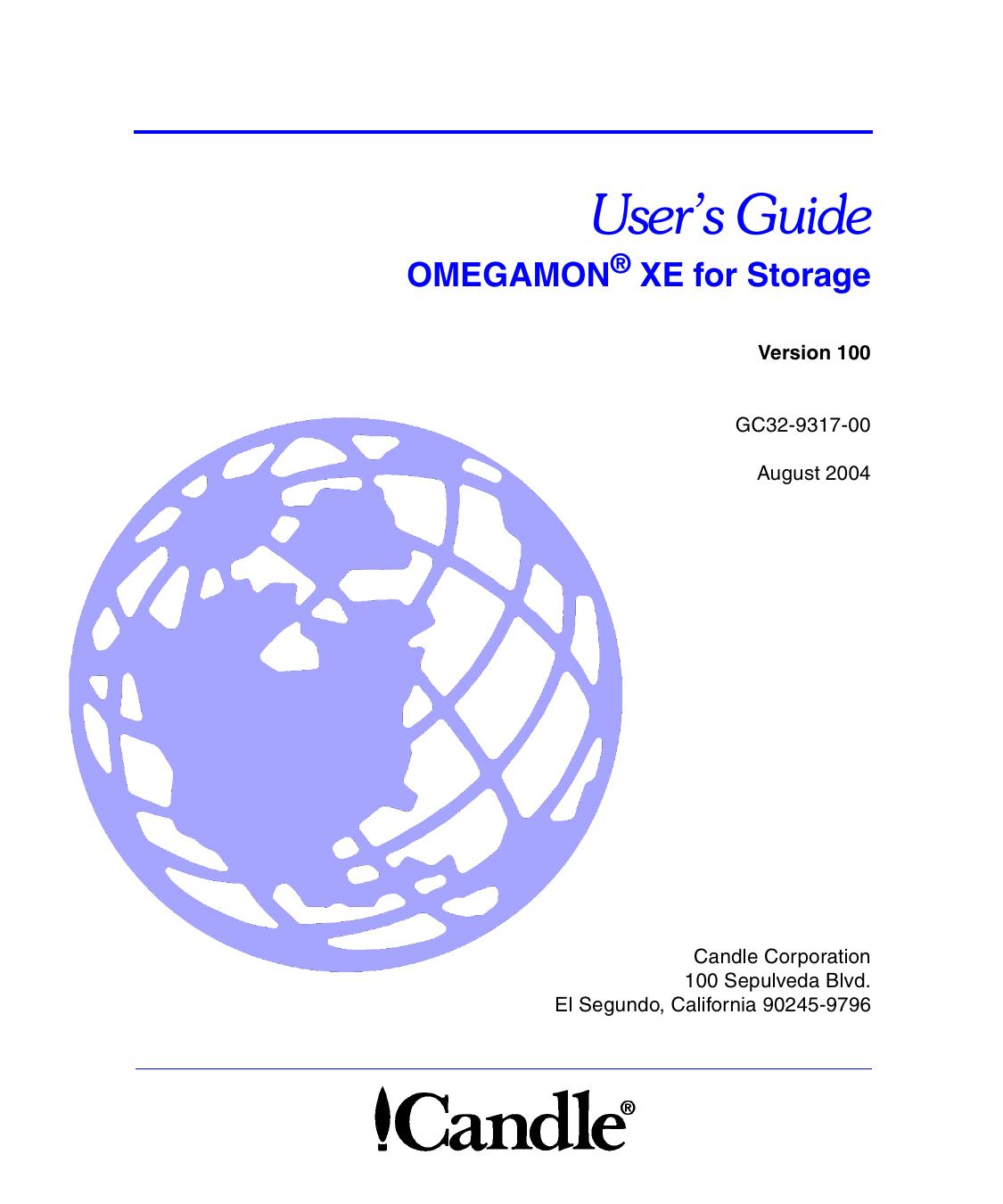 OMEGAMON XE for Storage User’s Guide, V100