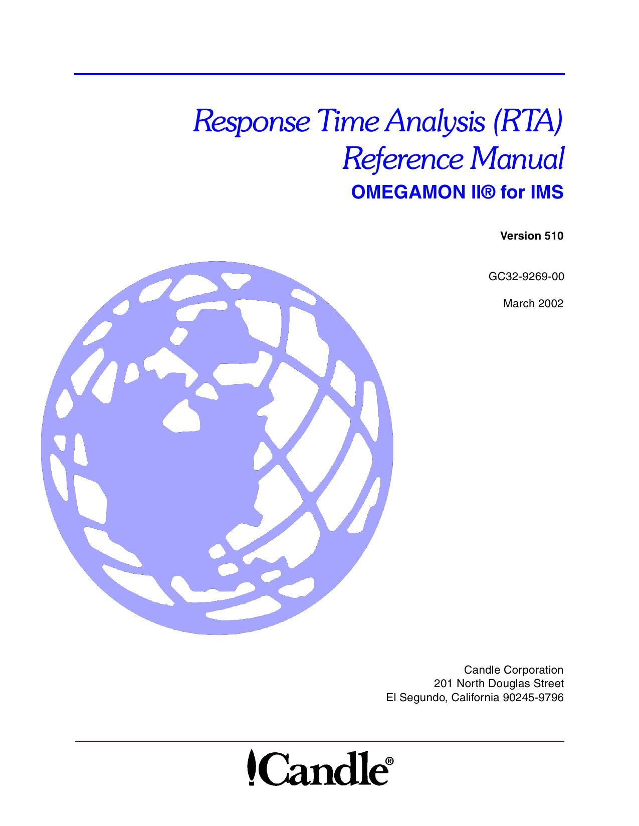 OMEGAMON II for IMS Response Time Analysis (RTA) Reference Manual, V510