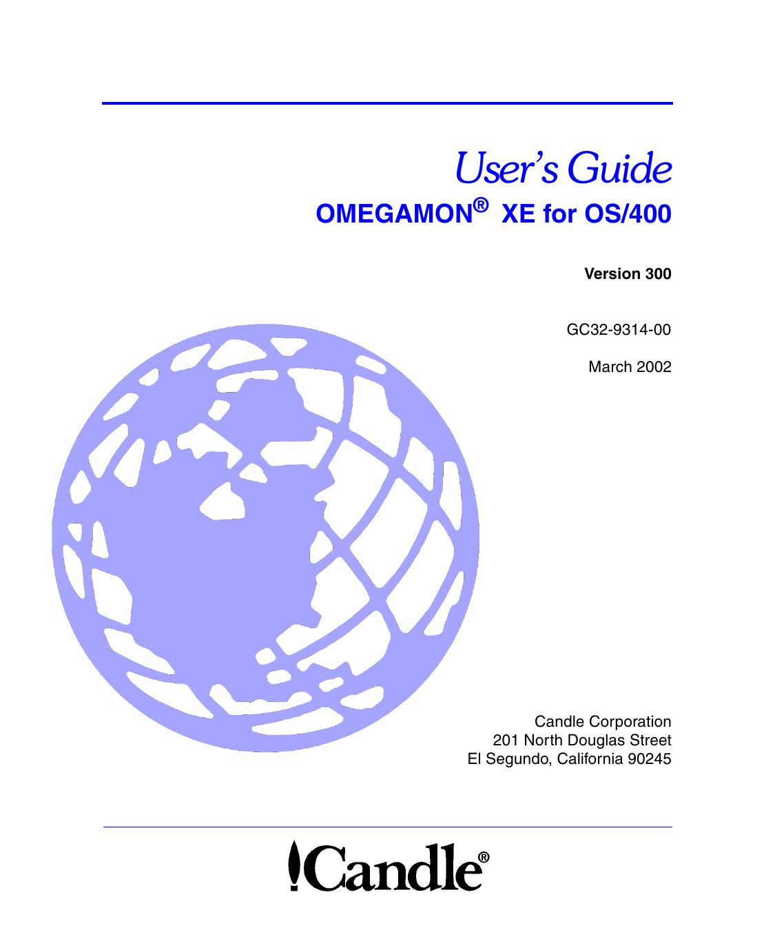 OMEGAMON XE for OS/400 User's Guide, Version 300