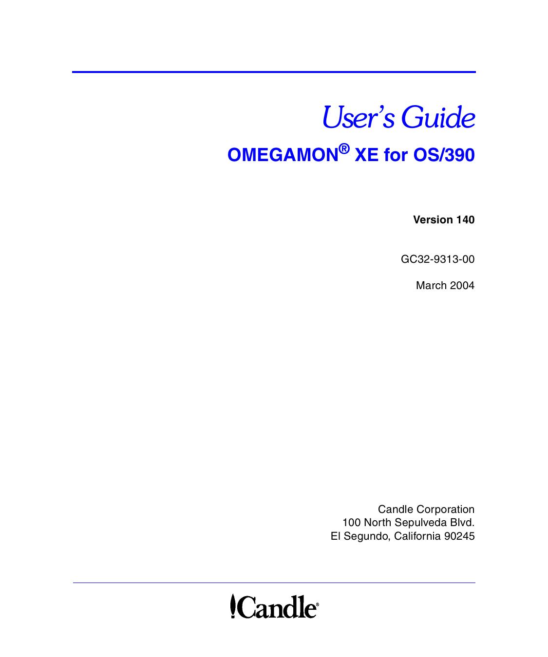 OMEGAMON XE for OS/390 User’s Guide, V140