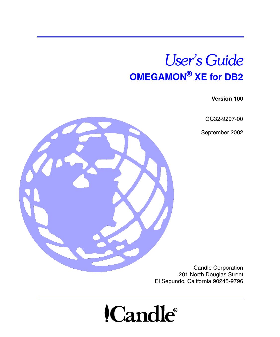 OMEGAMON XE for DB2 User’s Guide, V100