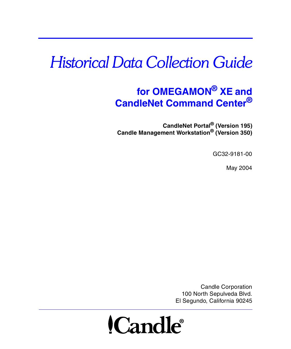 Historical Data Collection Guide for OMEGAMON XE and CCC