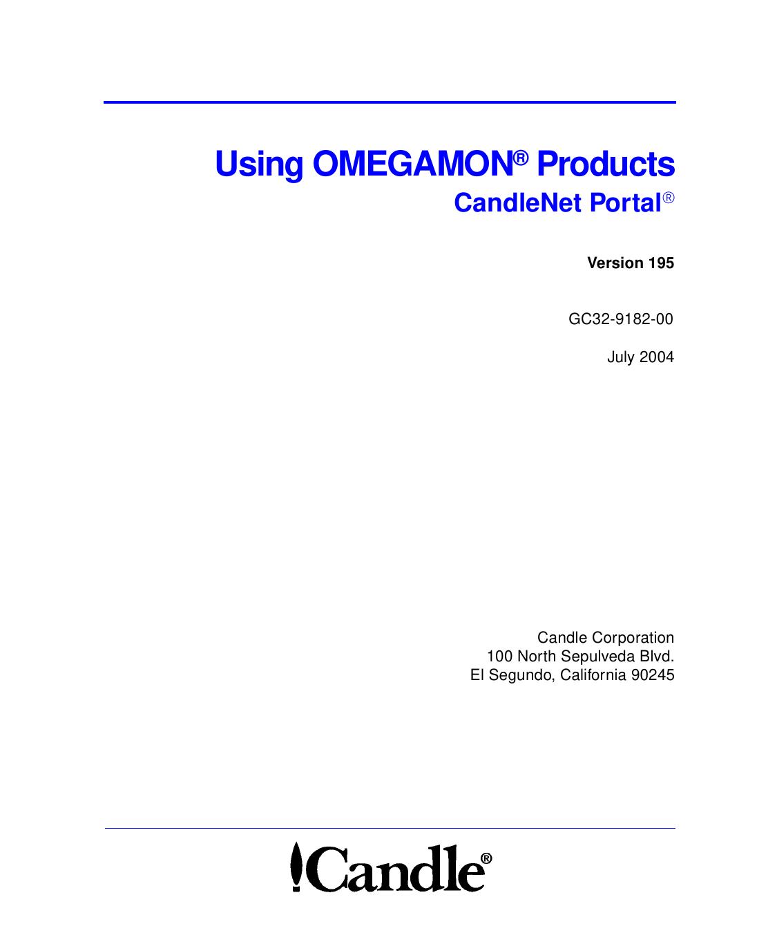 Using OMEGAMON Products: CandleNet Portal, V195