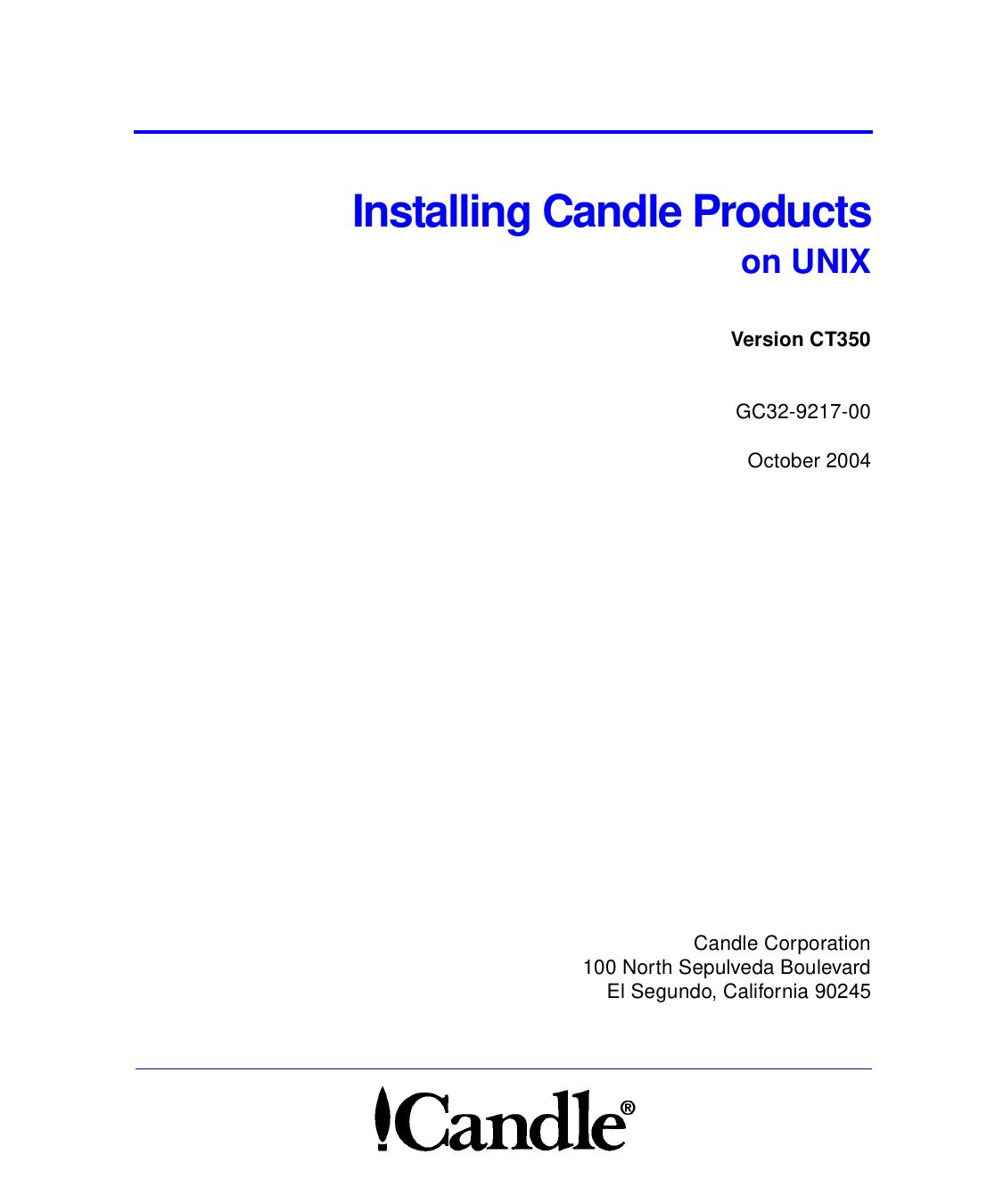 Installing Candle Products on UNIX, VCT350