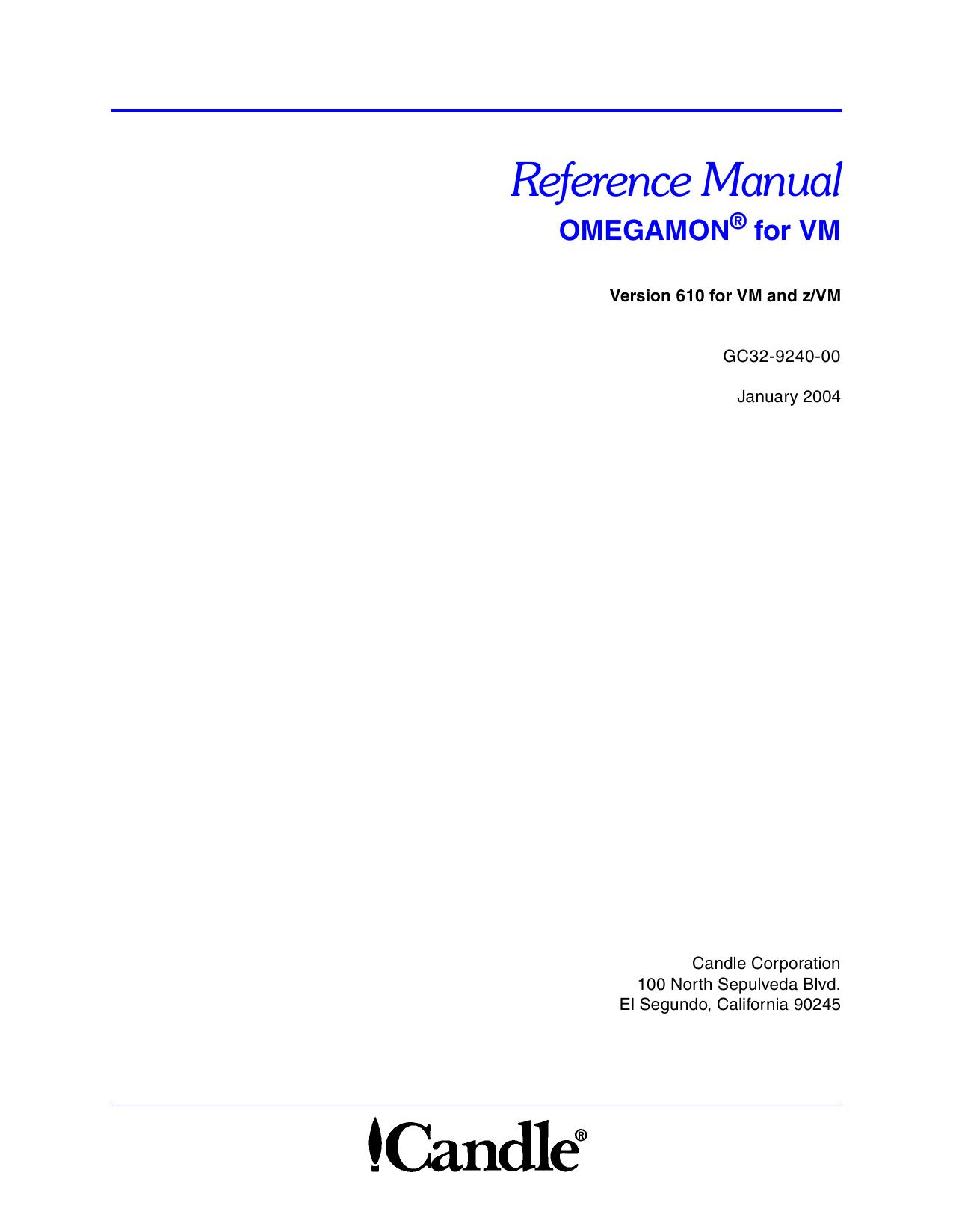 OMEGAMON for VM Reference Manual, V610