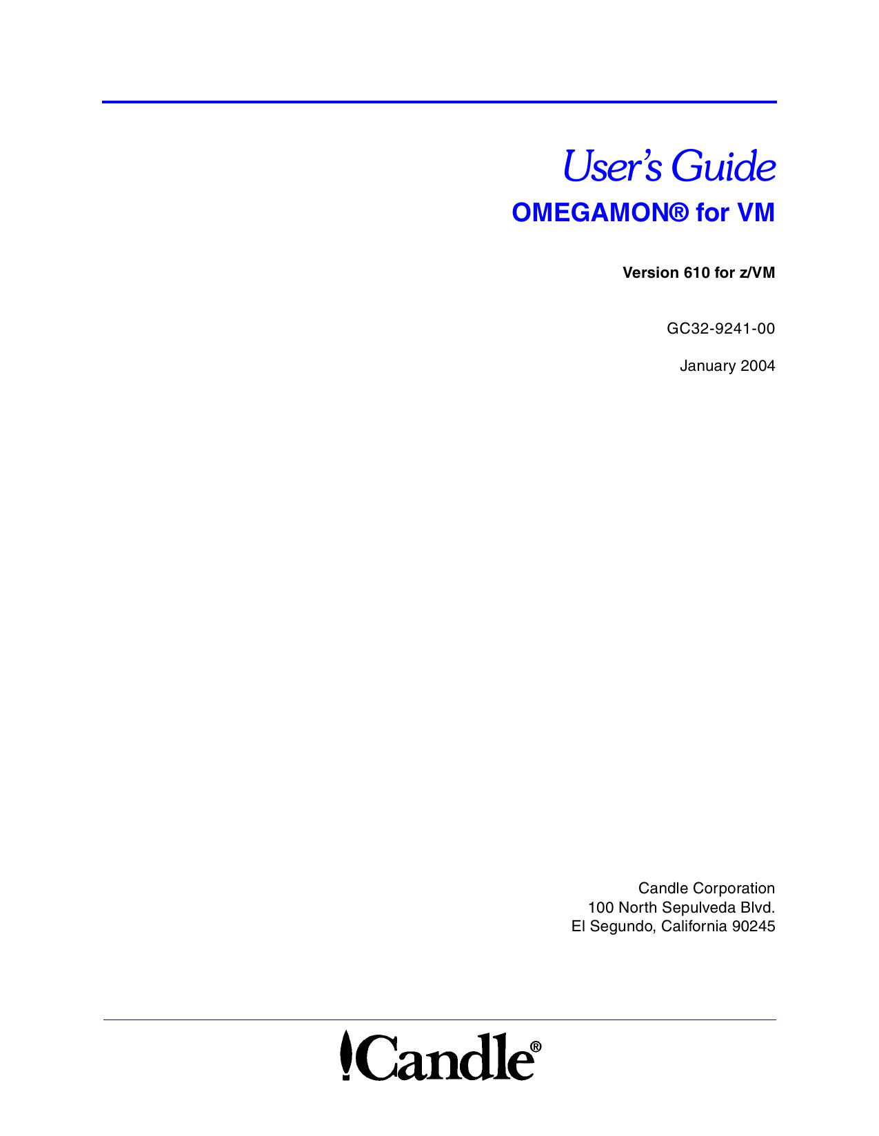 OMEGAMON for VM User’s Guide, Version 610