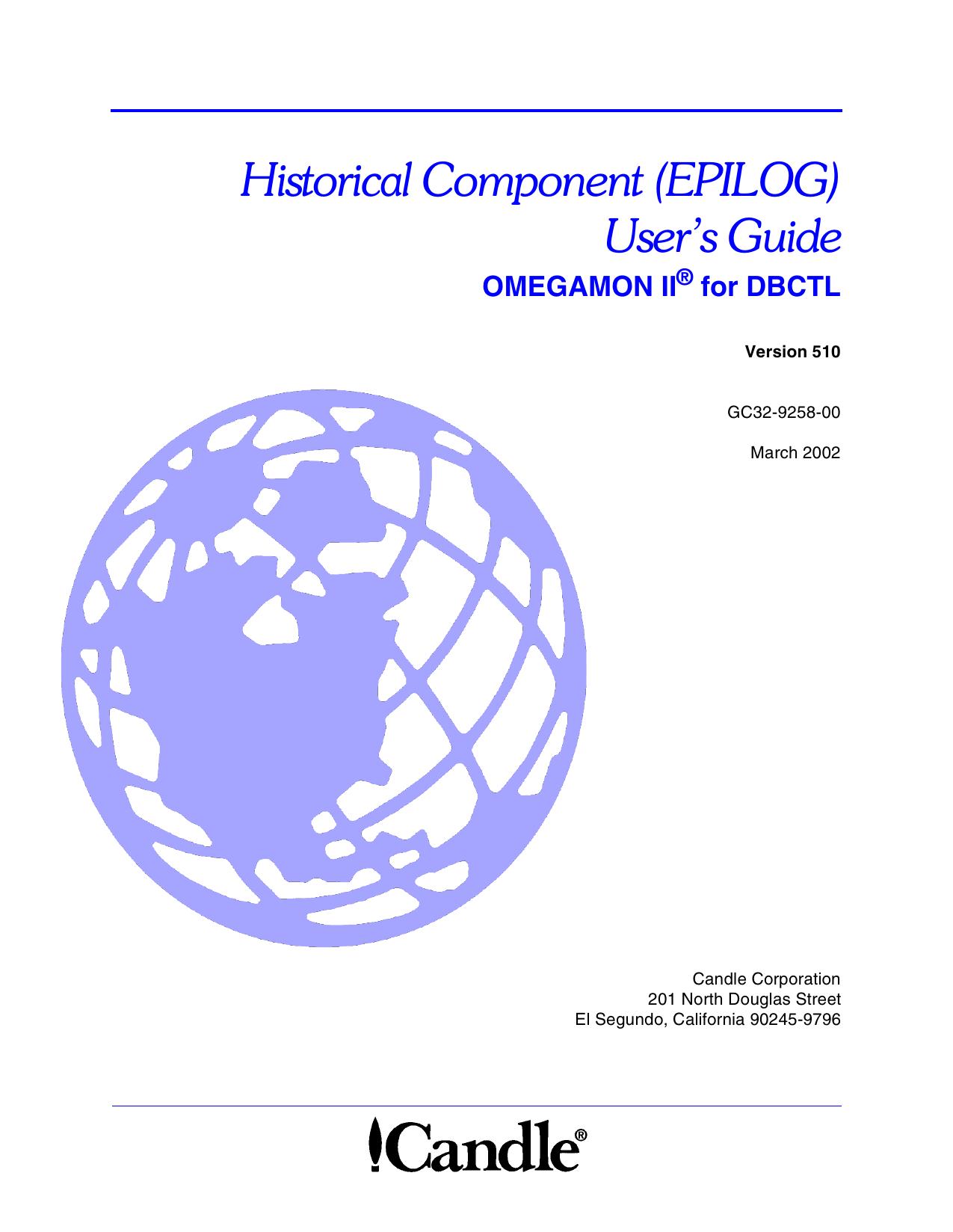 OMEG II for DBCTL Historical Component (EPILOG) User’s Guide, V510