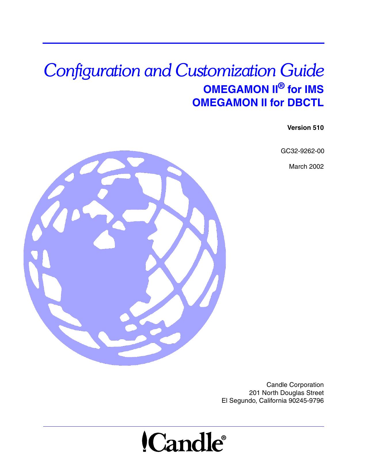 OMEGAMON II for IMS/DBCTL Configuration and Customization Guide, V510