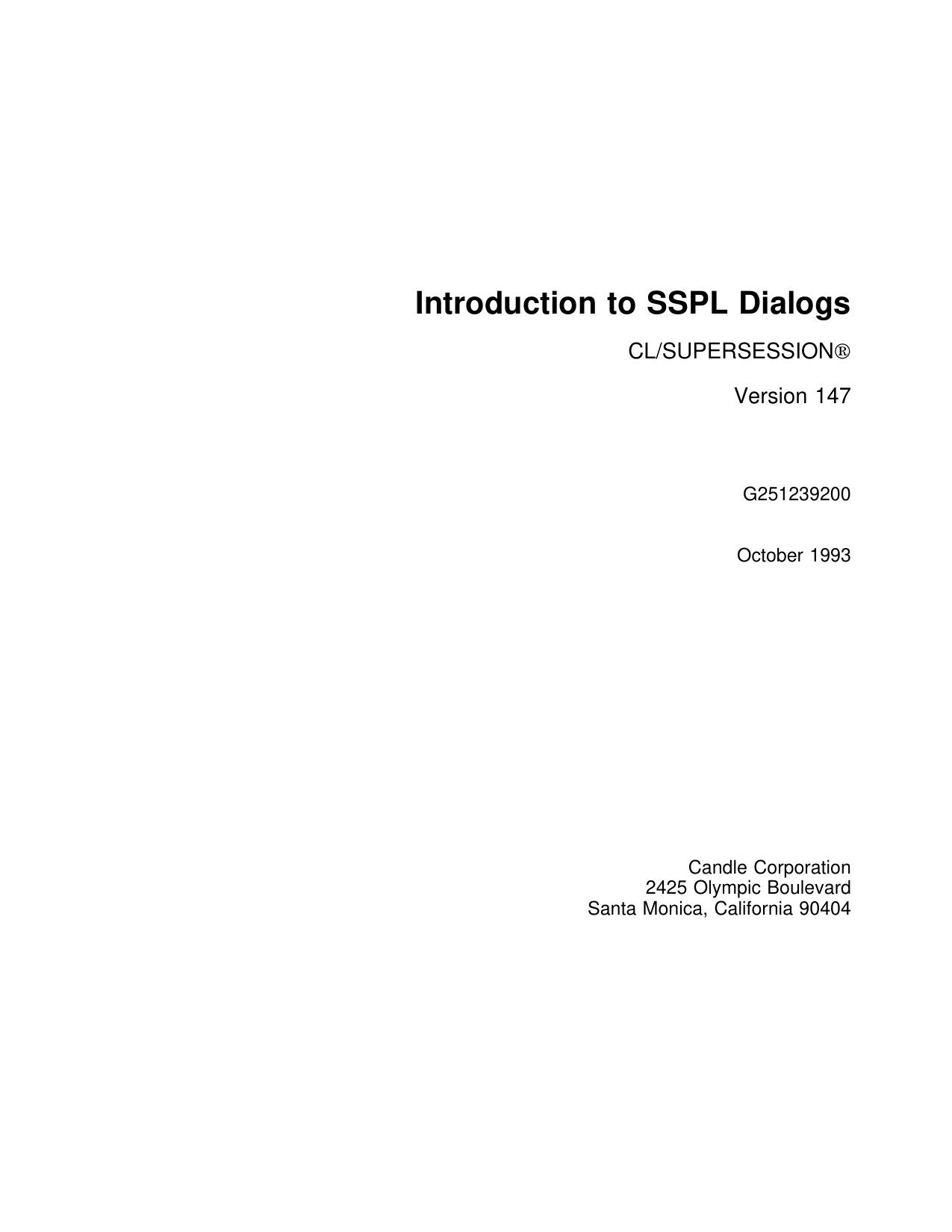 CL/SUPERSSESSION V147 Introduction to SSPL Dialogs
