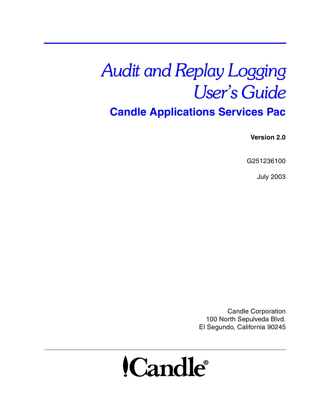 CASP Audit Replay Logging User’s Guide, Version 2.0
