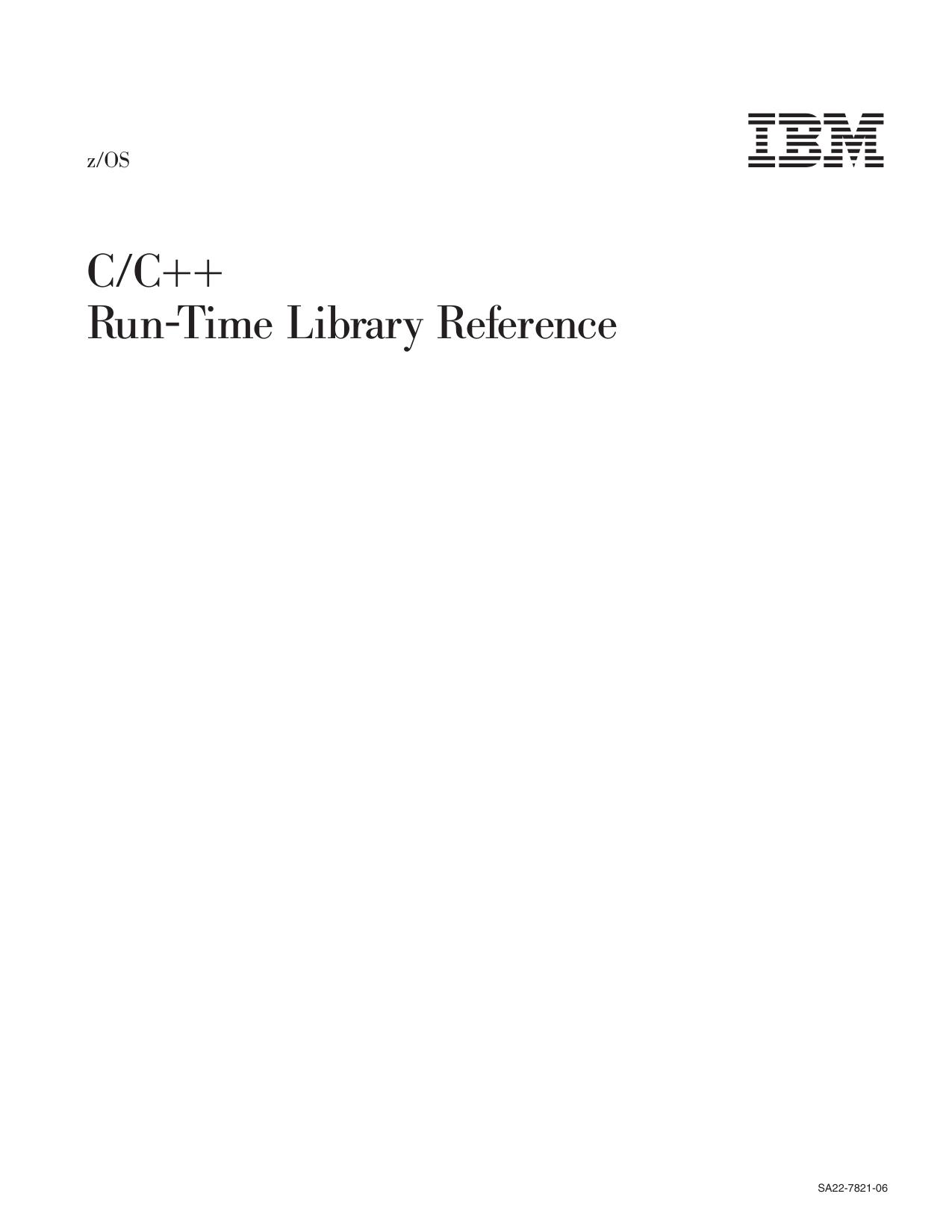 z/OS V1R6.0 C/C++ Run-Time Library Reference