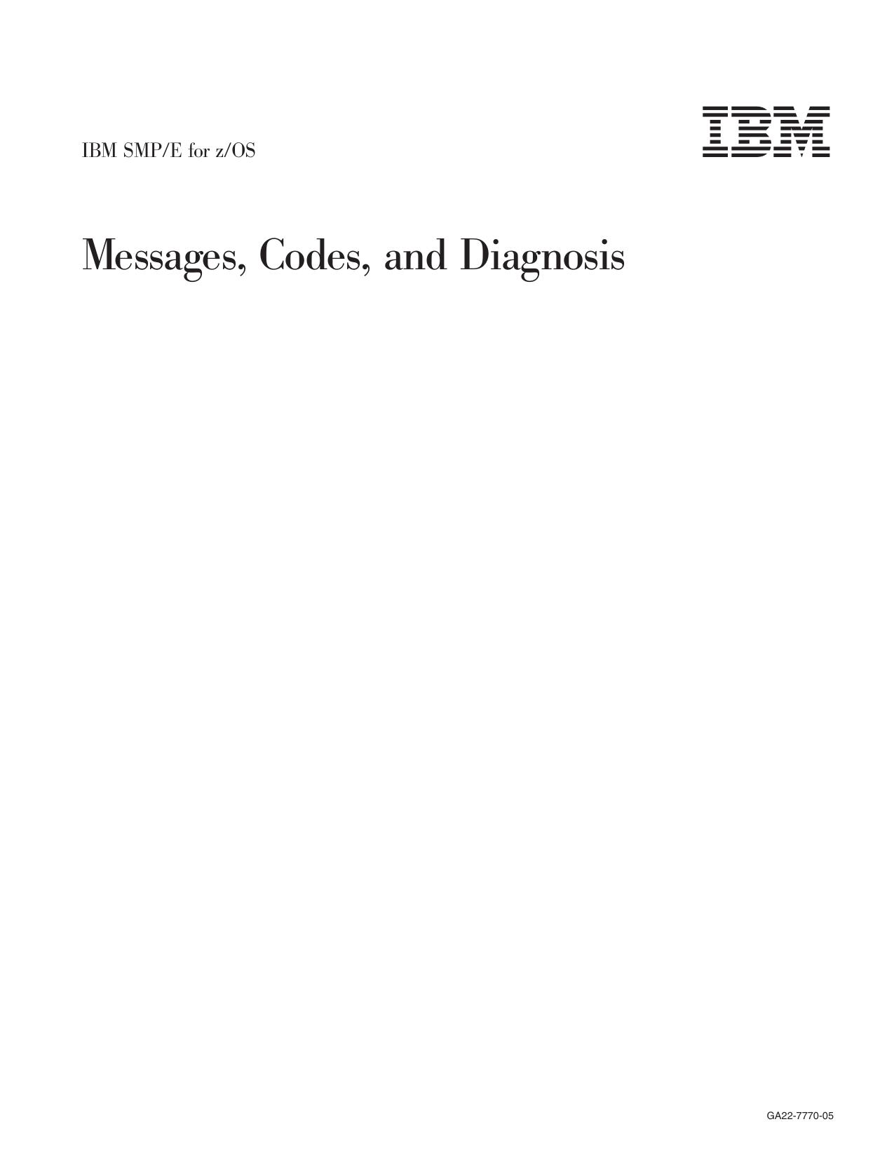 SMP/E V3R3.0 Messages, Codes, and Diagnosis