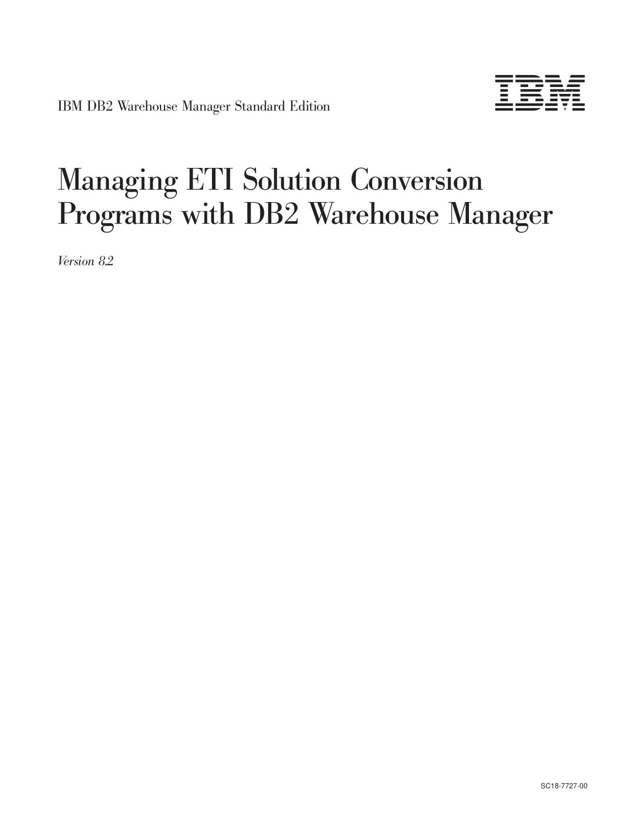 Managing ETI Solution with DB2 Warehouse Manager