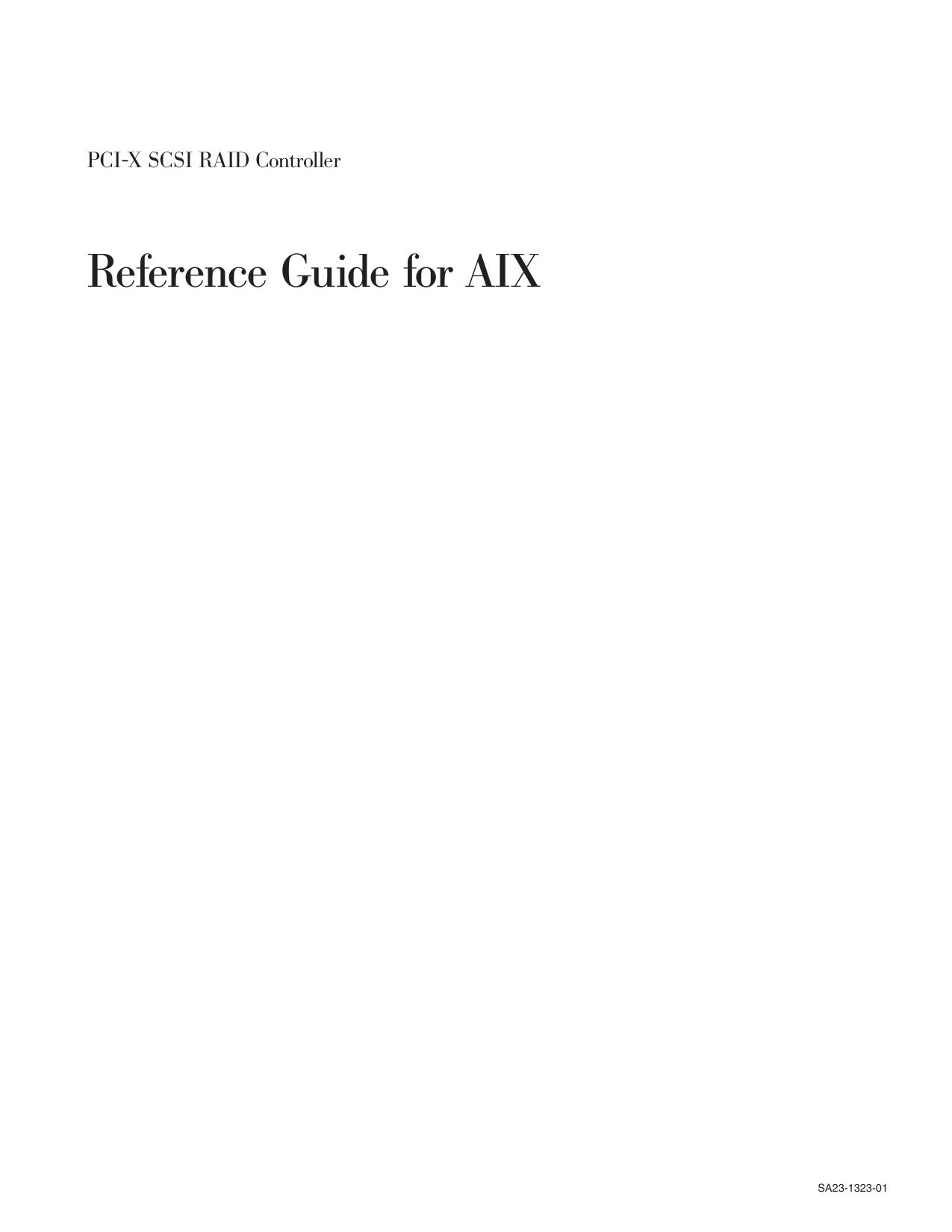 PCI-X SCSI RAID Controller: Reference Guide for AIX