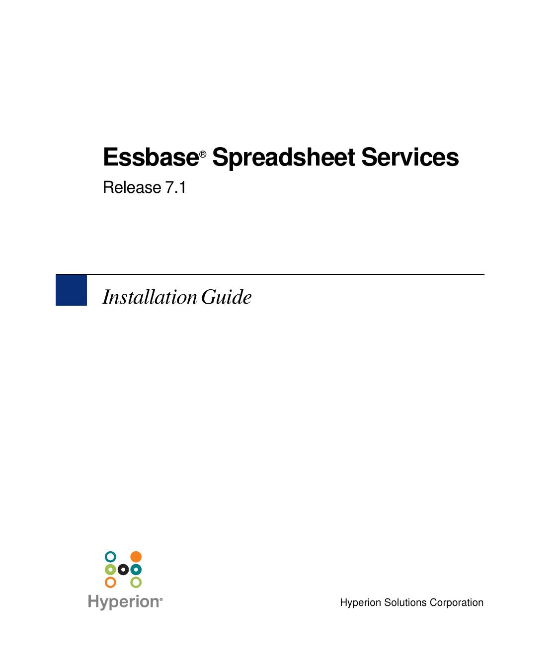 Essbase Spreadsheet Services Installation Guide Release 7.1