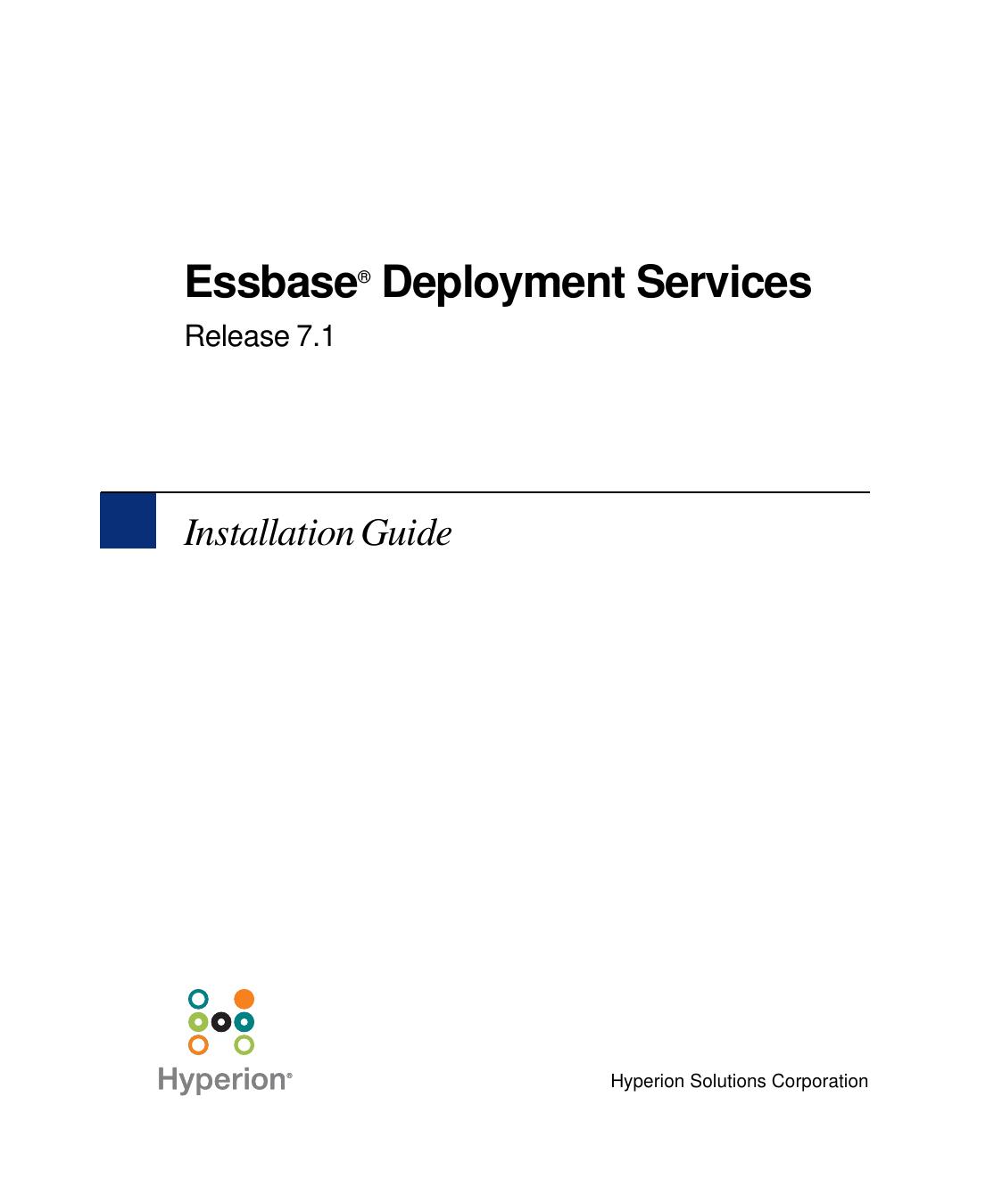 Essbase Deployment Services Release 7.1