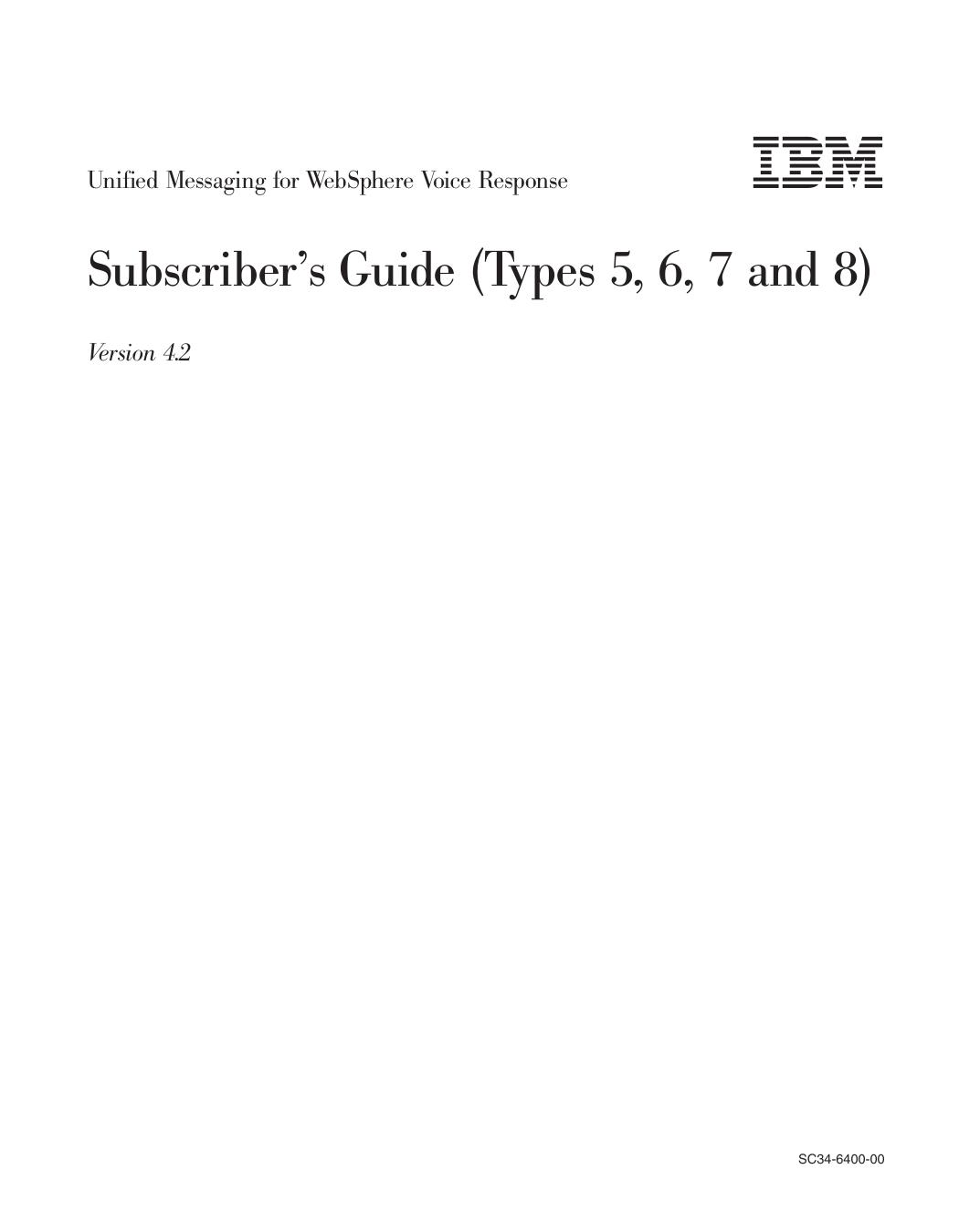 Subscriber's Guide (Types 5, 6, 7 and 8)