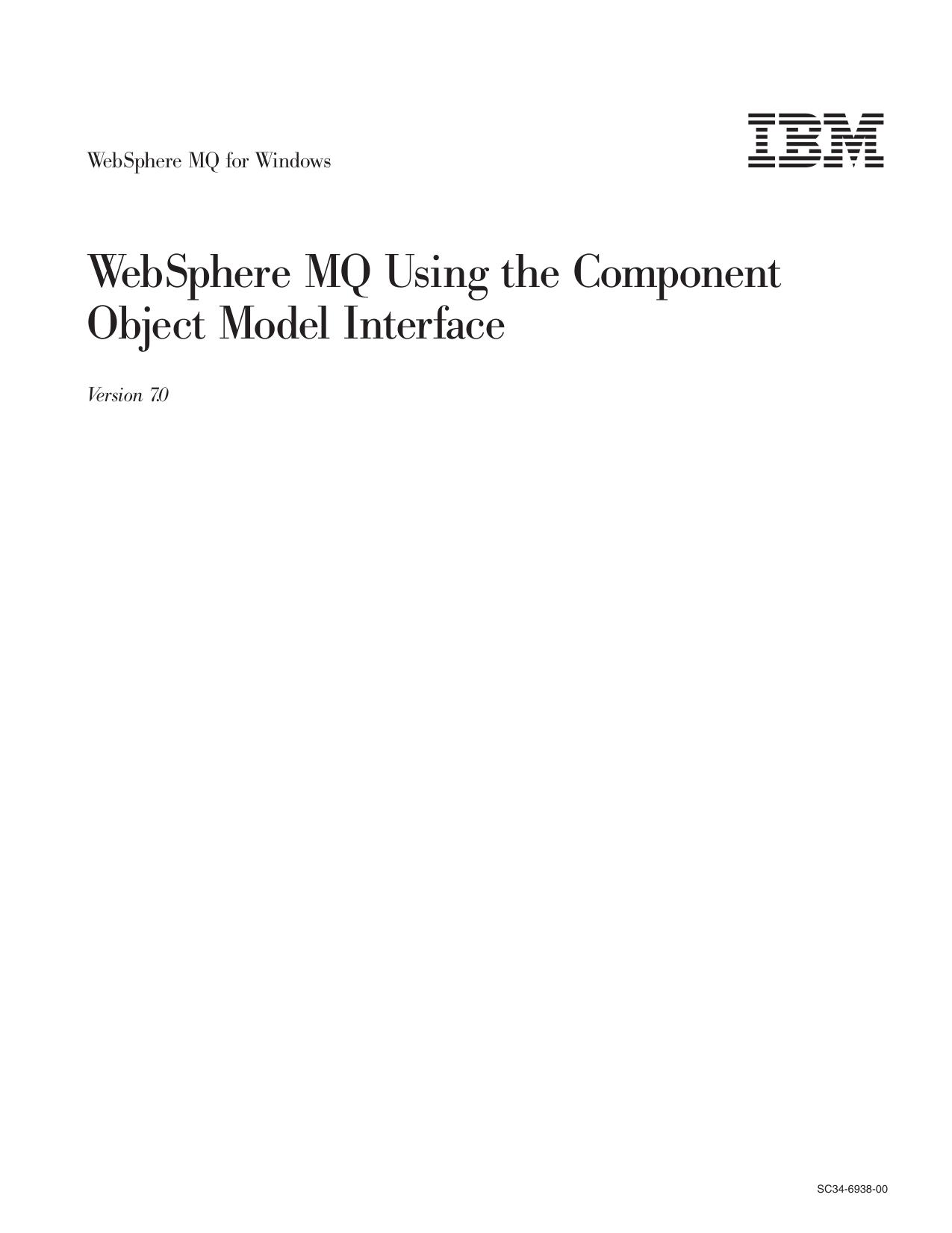 WebSphere MQ for Windows: WebSphere MQ Using the Component Object Model Interface