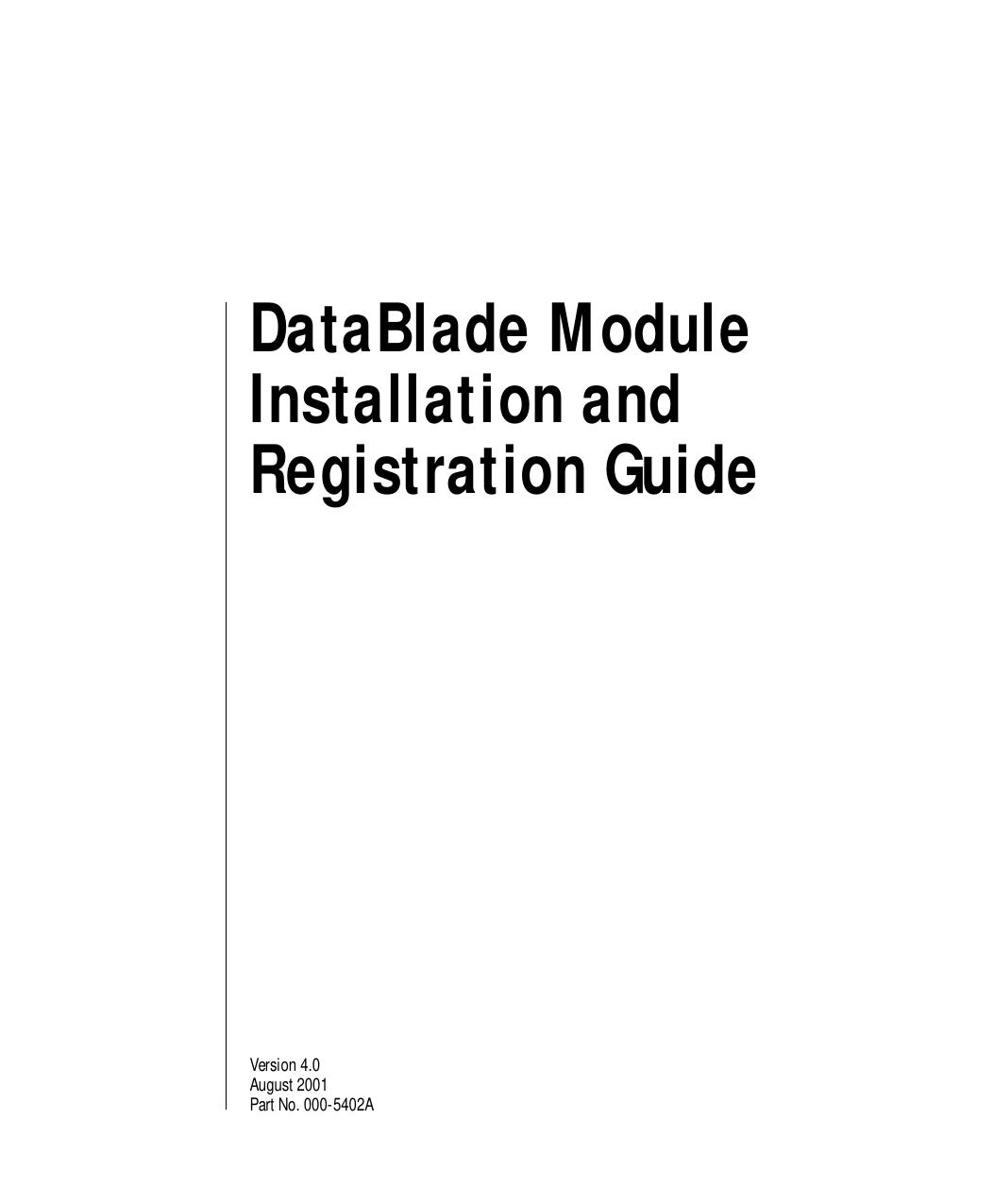 DataBlade Module Installation and Registration Guide