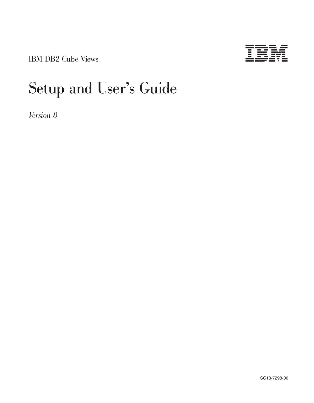 IBM DB2 Cube Views: Setup and User's Guide
