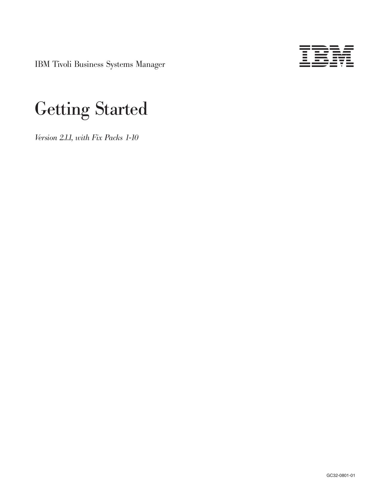 IBM Tivoli Business Systems Manager: Getting Started