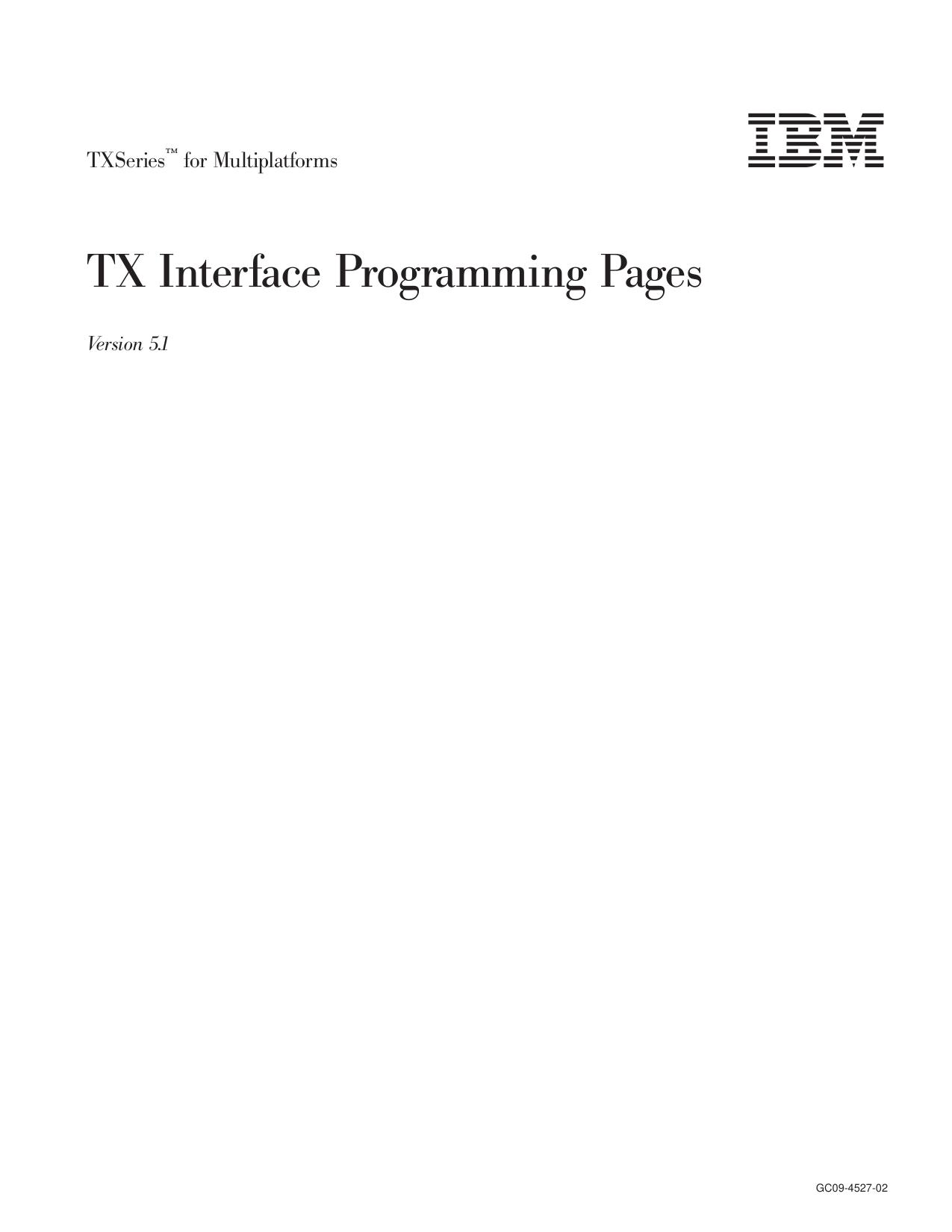 TXSeries<tm_macro>: TX Interface Programming Pages