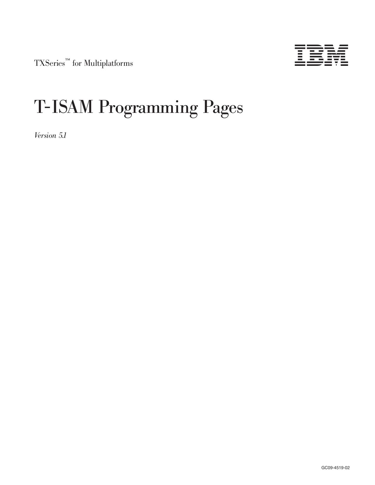TXSeries<tm_macro>: T-ISAM Programming Pages