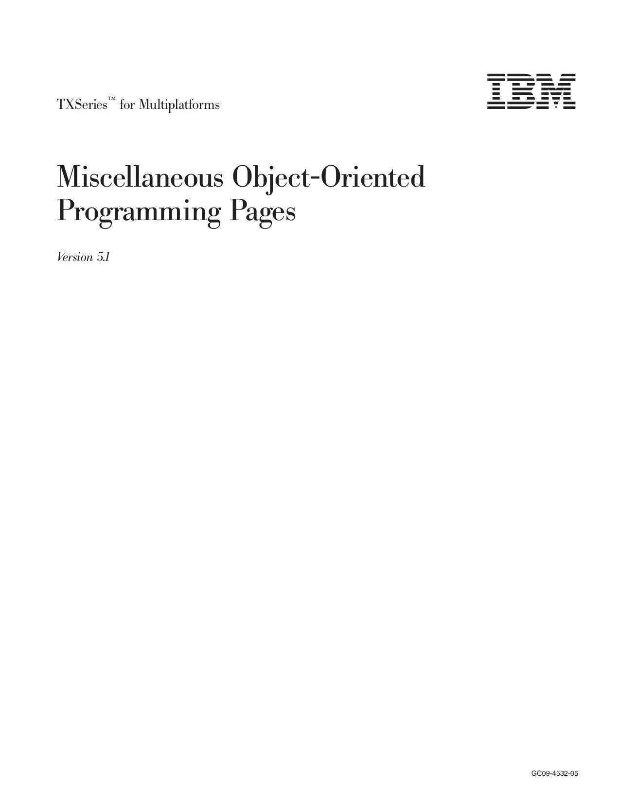 TXSeries<tm_macro>: Miscellaneous Object-Oriented Programming Pages