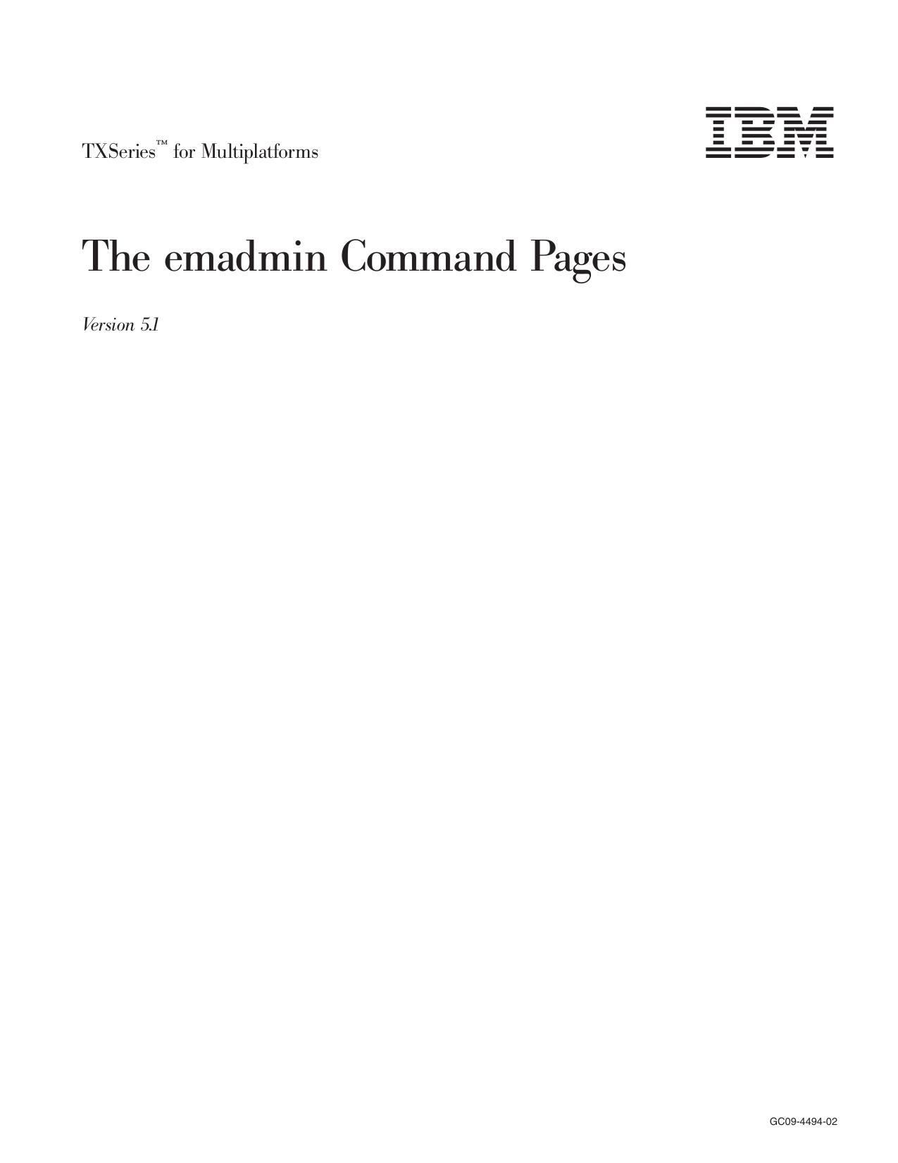 TXSeries<tm_macro>: The emadmin Command Pages