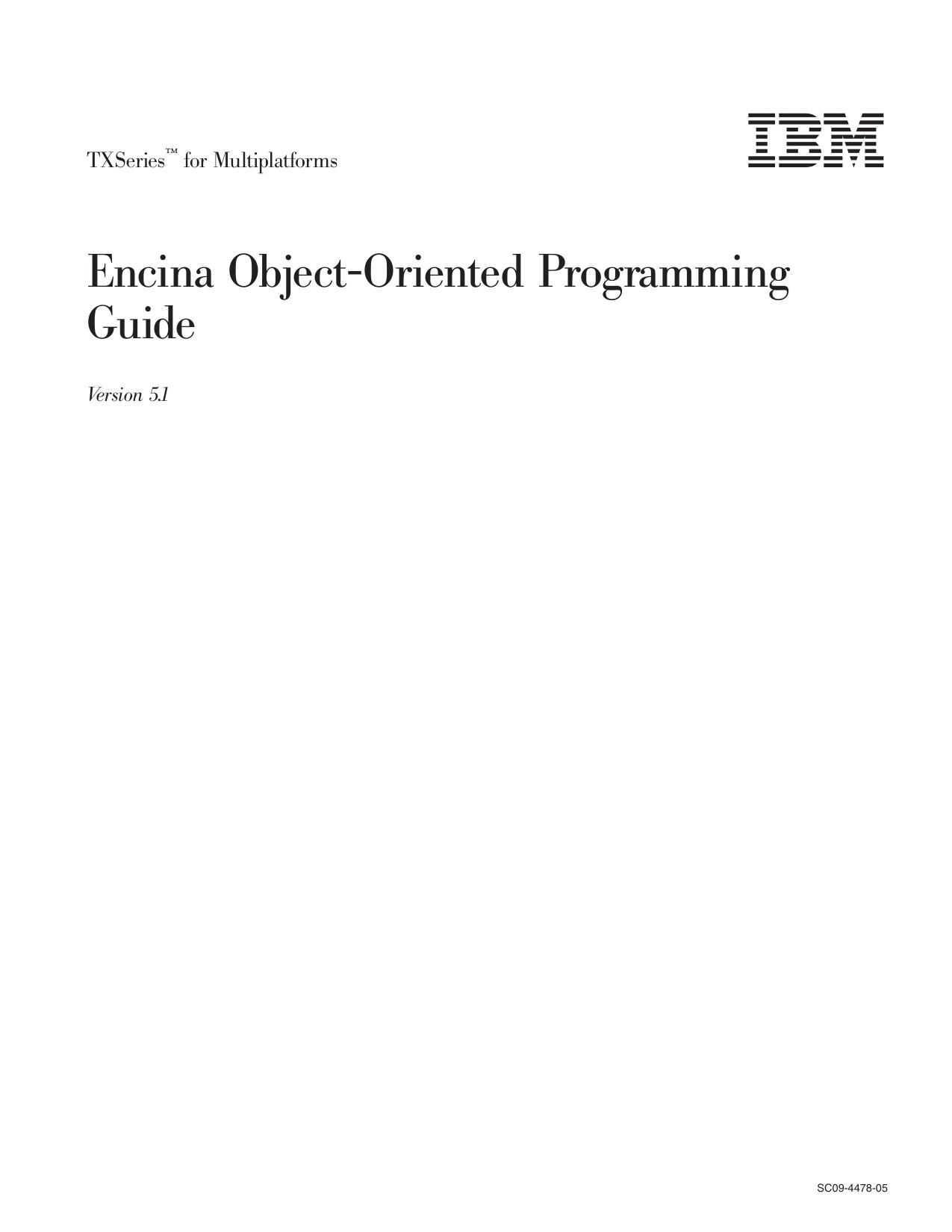 TXSeries<tm_macro>: Encina Object-Oriented Programming Guide