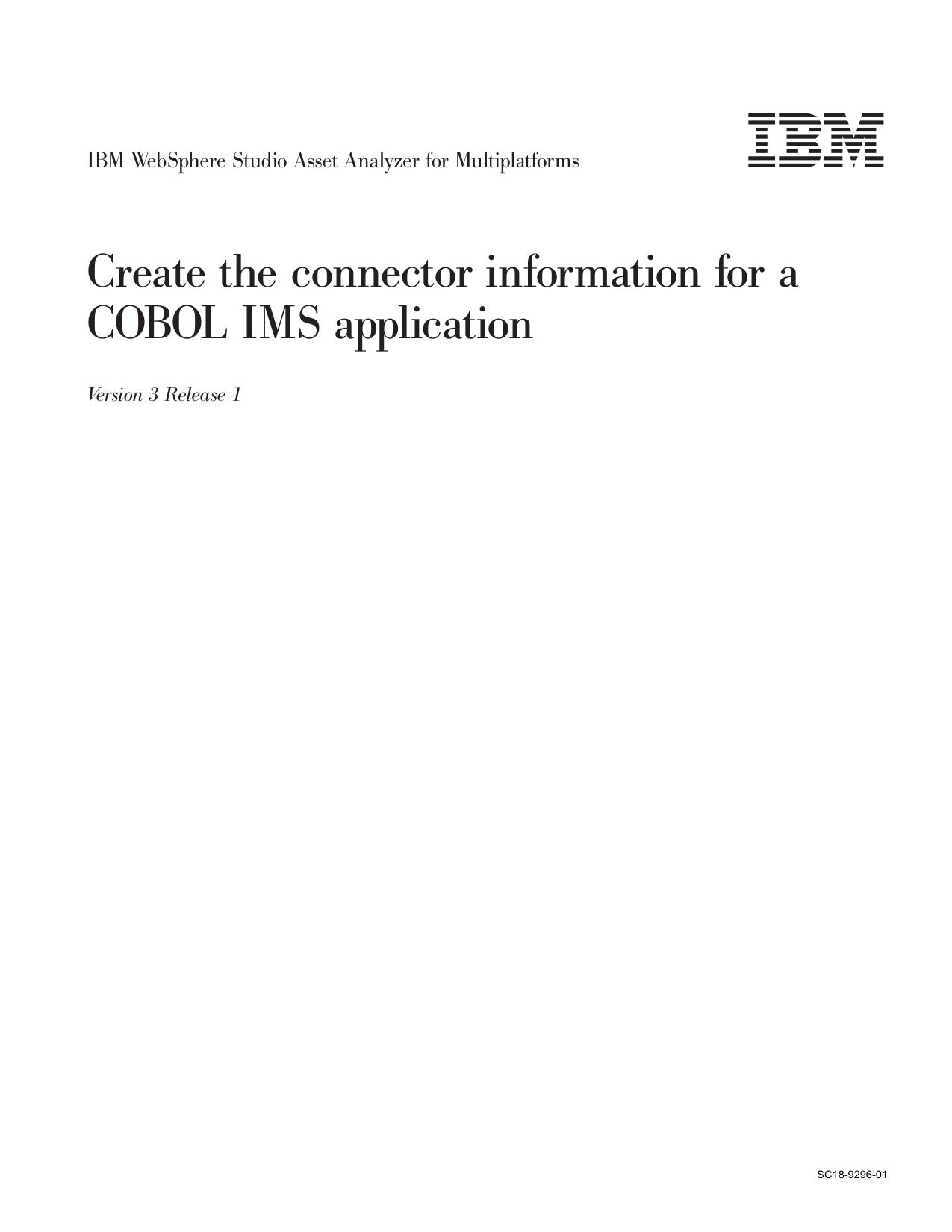Create the connection information for a COBOL IMS application