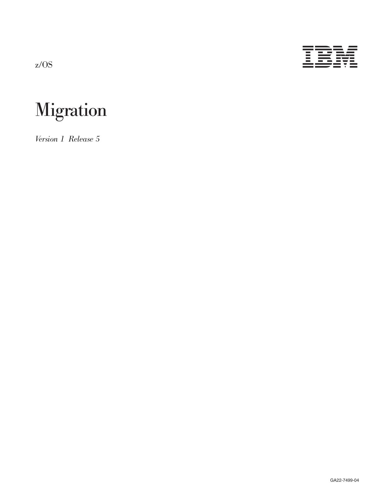 z/OS V1R5.0 Migration